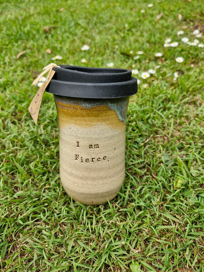 "I am fierce" keep cup -large